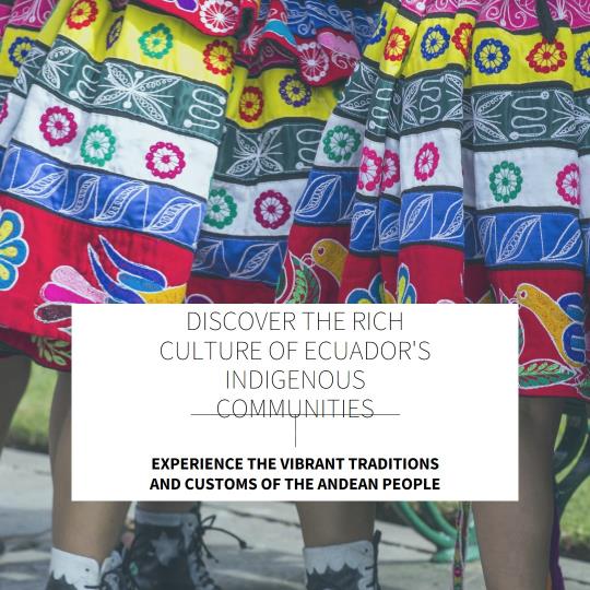 Ecuador's Indigenous Communities