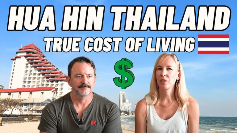 Living in Thailand Made EASY – Monthly Budget Guide 2025 – Hua Hin