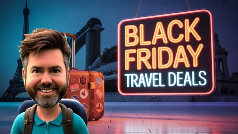 Black Friday 2025: Travel Deals you can’t MISS!!