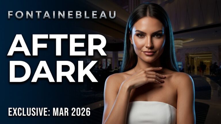 Fontainebleau Las Vegas After Dark March 2026