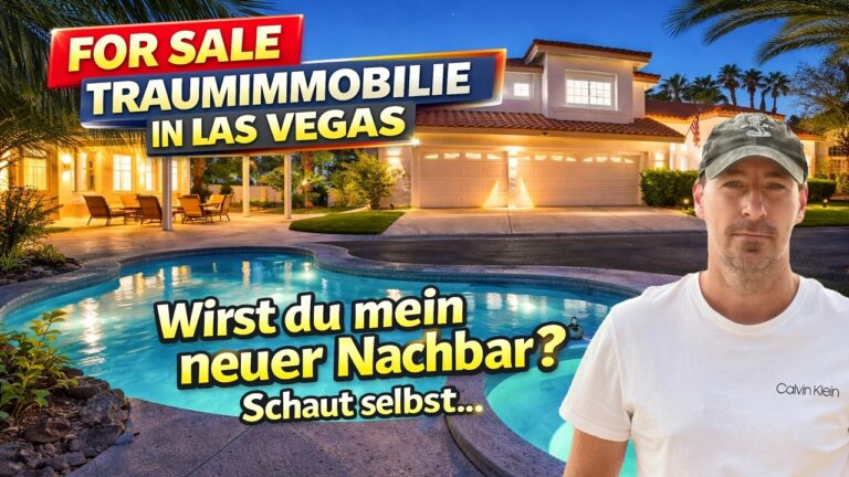 Las Vegas TRAUMIMMOBILIE for SALE – Wirst du mein neuer Nachbar?