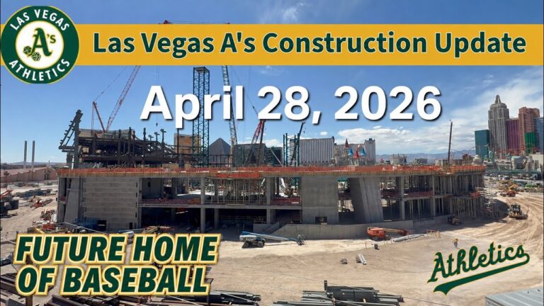 Las Vegas A’s Stadium Update: Future Home of Baseball | April 28, 2026