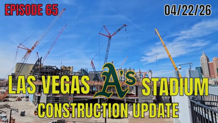 Las Vegas Athletics Stadium Construction Update 04 22 2026