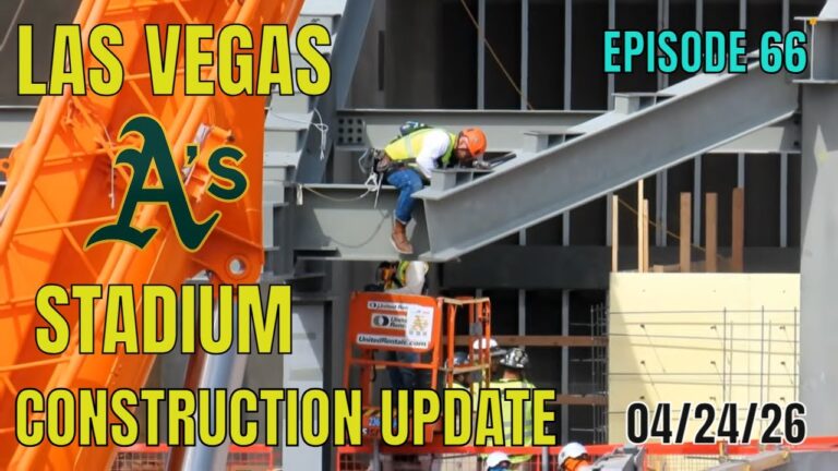 Las Vegas Athletics Stadium Construction Update 04 24 2026