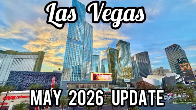May 2026 Las Vegas Update, Everything YOU Need To Know