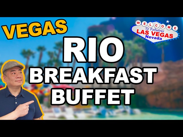 RIO BUFFET! Breakfast at the Kitchen Table. Las Vegas