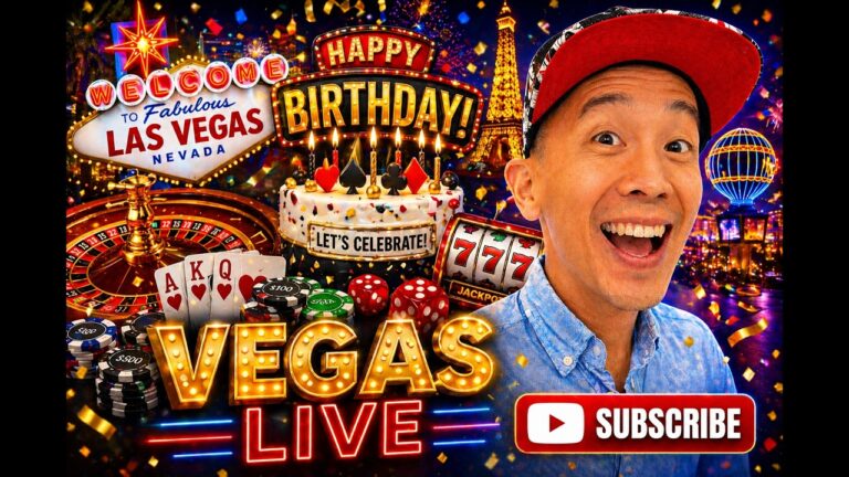 Celebrating My Birthday in Las Vegas – Live Gambling! Luck Vibes Only!