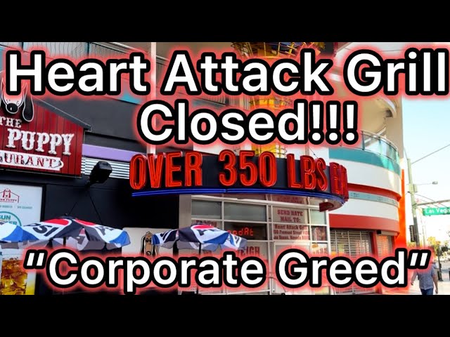Closed!!!!! Heart Attack Grill in Las Vegas Gone in a blink of an eye!!