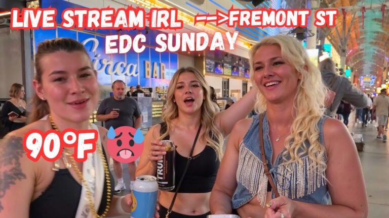 LIVE Las Vegas, Fremont Street, EDC weekend, Livestream IRL