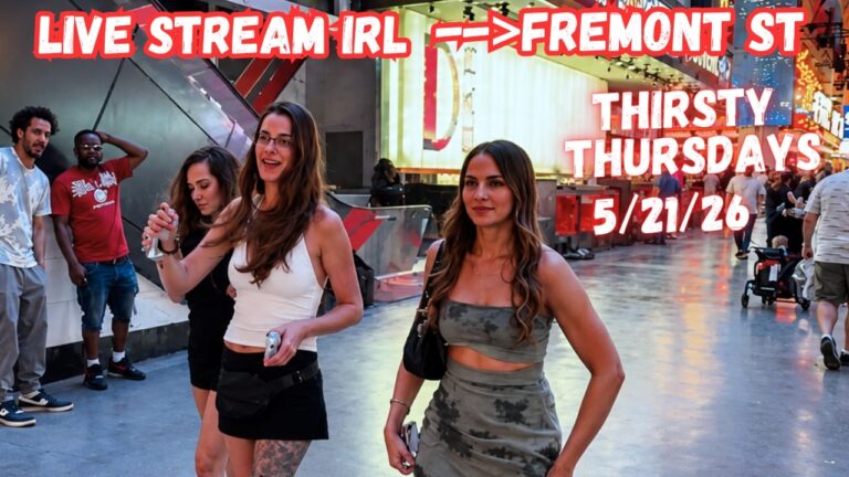 LIVE Las Vegas Right Now, Fremont Street, Thirsty Thursday, Livestream IRL