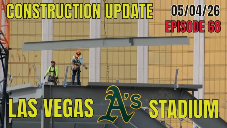 Las Vegas Athletics Stadium Construction Update 05 04 2026