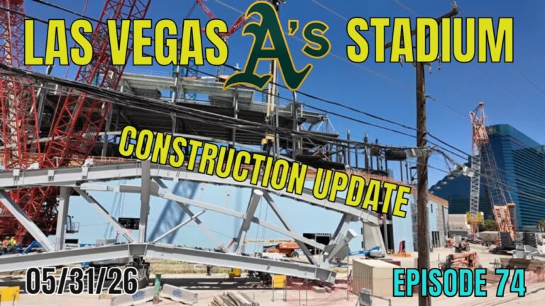 Las Vegas Athletics Stadium Construction Update 05 31 2026