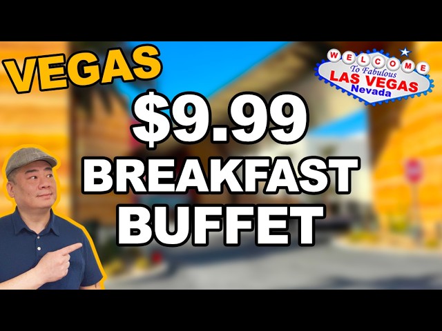 $9.99 Breakfast Buffet at the Virgin Casino. A Las Vegas Local Special!