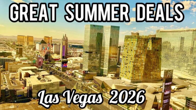 GREAT Summer Deals in Vegas 2026