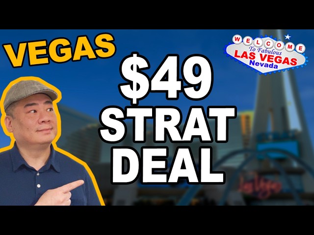 I tried the STRAT’S $49 Deal. New for Summer 2026. Las Vegas