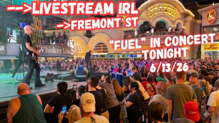LIVE Las Vegas, Fremont street, FUEL concert, World Cup week, Livestream IRL