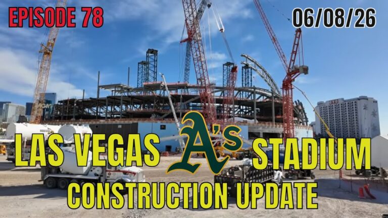 Las Vegas Athletics Stadium Construction Update 06 08 2026