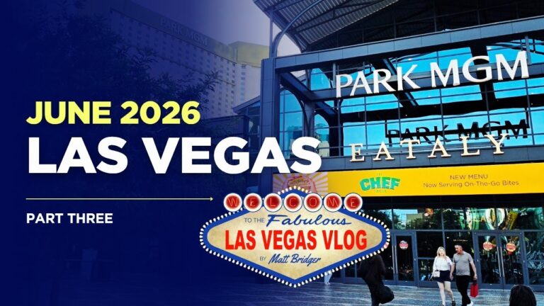 Las Vegas Vlog (04/06/26 – 13/06/26) Part Three