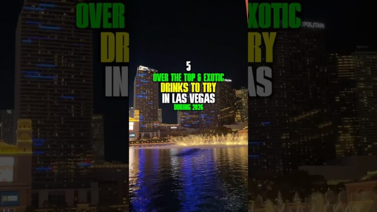 Over The Top & Exotic Drinks You Must Try in Las Vegas During 2026 #Vegas #LasVegas