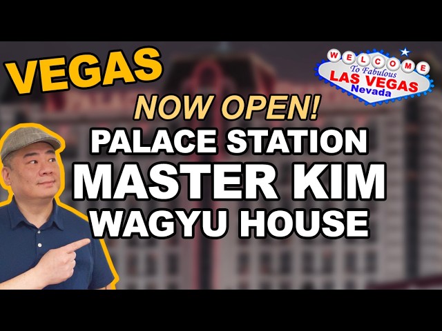 BRAND NEW RESTAURANT! Palace Station Casino’s “Master Kim’s Wagyu House”. AYCE KBBQ. Las Vegas
