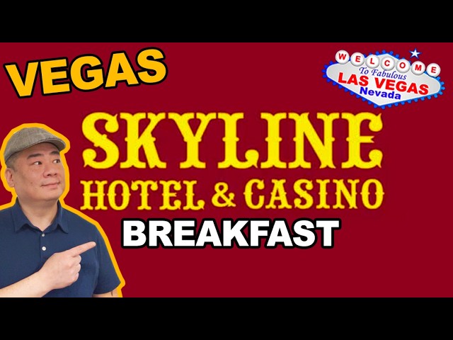 Breakfast at the Skyline Casino. Las Vegas