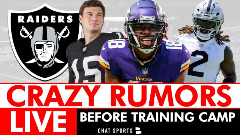 CRAZY Raiders Rumors LIVE + Raiders News Before Las Vegas Reports To NFL Training Camp