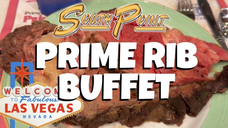 Las Vegas $33 Prime Rib Buffet All You Can Eat South Point Casino