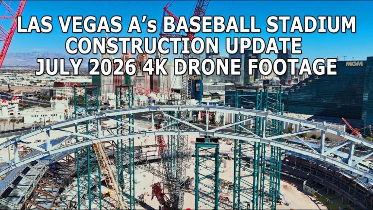 Las Vegas A’s Baseball Stadium Construction Update July 2026 4K Drone Footage