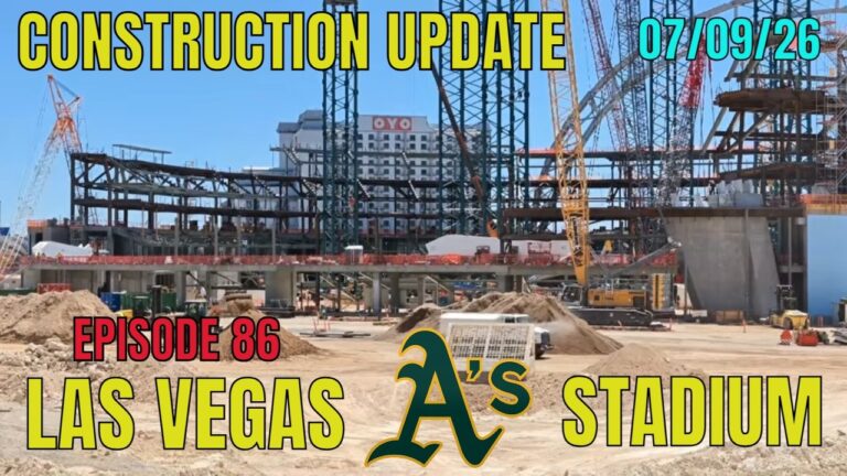 Las Vegas Athletics Stadium Construction Update 07 09 2026