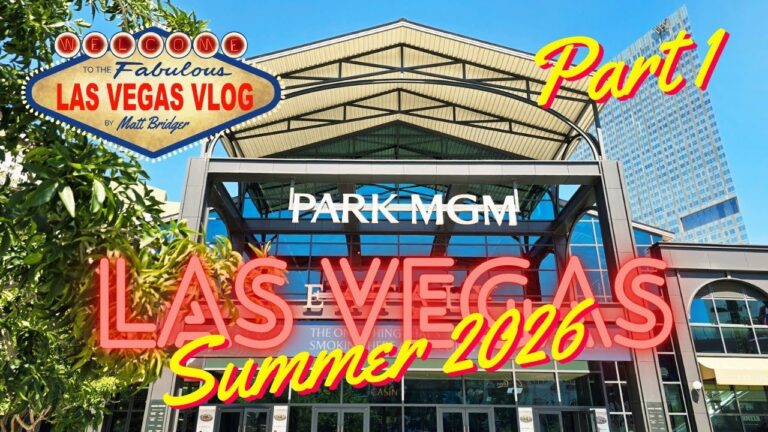 Las Vegas Vlog (28/07/26 – 10/08/26) Part 1
