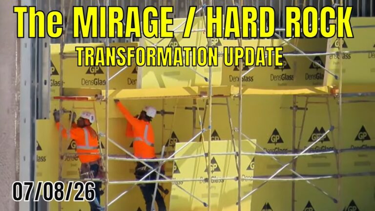 Mirage to Hard Rock Hotel Transformation Update 07 08 2026
