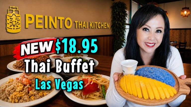 Peinto Thai Kitchen $18.95 Thai Buffet Las Vegas