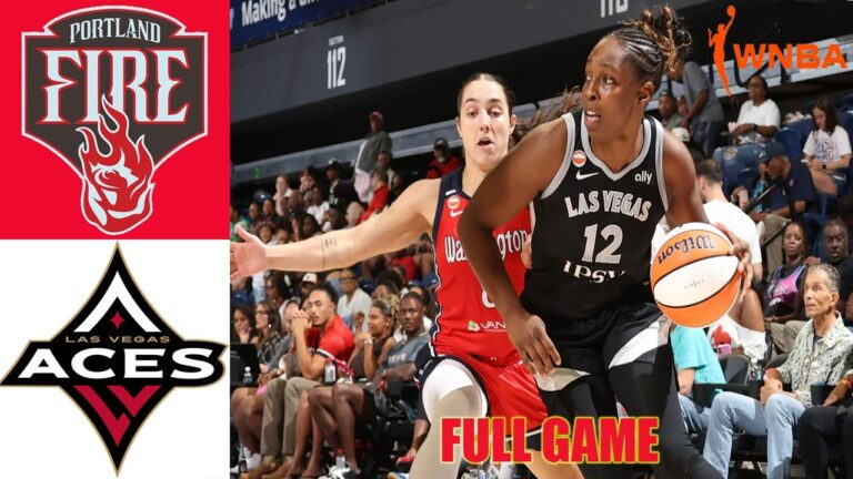 Portland Fire Vs. Las Vegas Aces | July 28, 2026 FULL GAME | WNBA Regular Season 2026