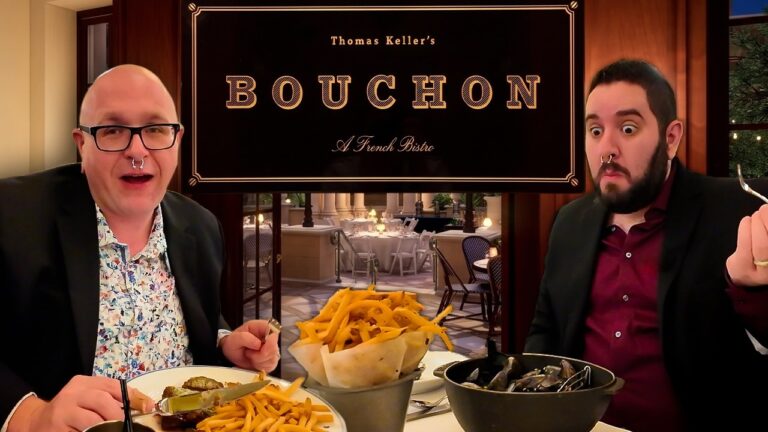 Should Bouchon Be on Every Las Vegas Foodie’s Bucket List? | The Venetian