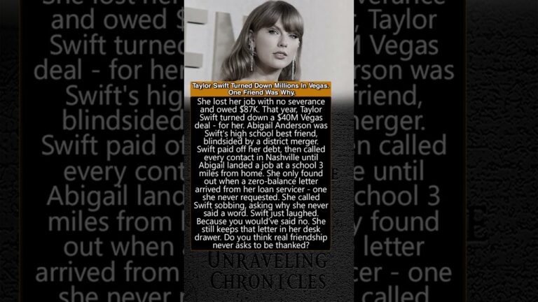 Taylor Swift Turned Down Millions In Vegas   One Friend Was Why