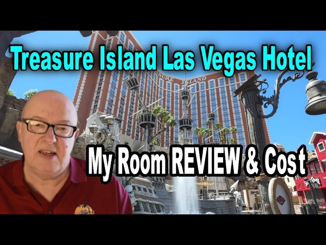 Treasure Island Las Vegas Hotel & Casino FULL REVIEW