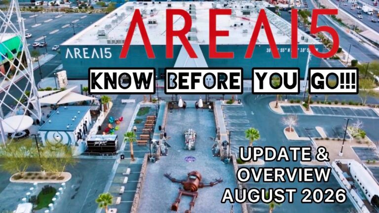 Area 15 2026 Update and Overview EVERYTHING You Need to Know