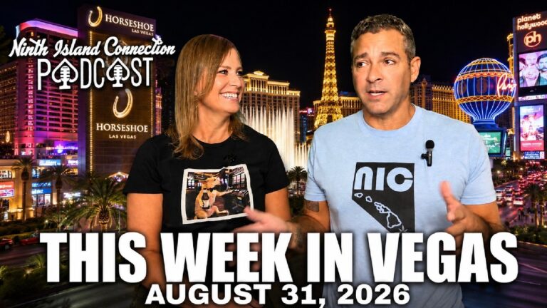 Aug 31 2026 This Week In Vegas The Ninth Island Connection Podcast