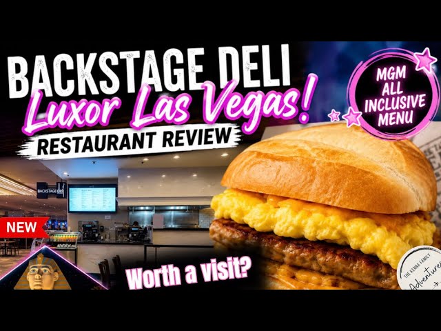 Backstage Deli Luxor Las Vegas