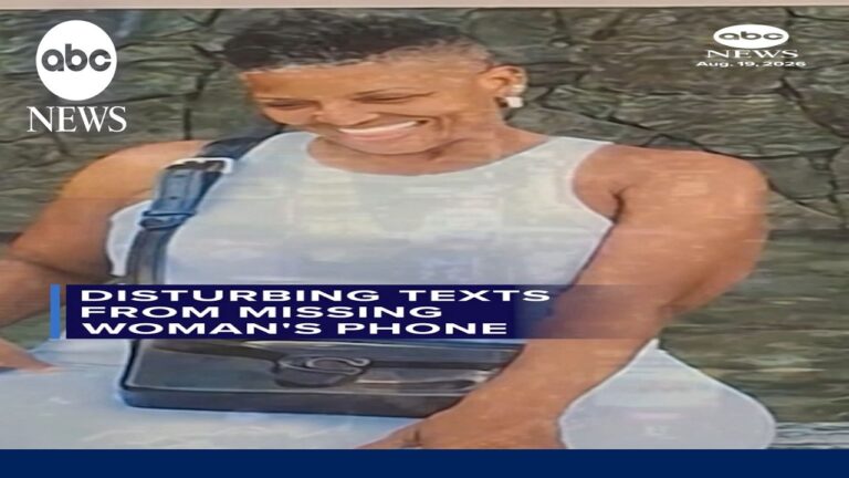 Disturbing texts from missing woman’s phone