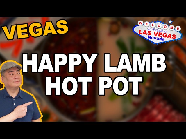 Happy Lamb Hot Pot, Maryland Crossing 快乐小羊 Las Vegas