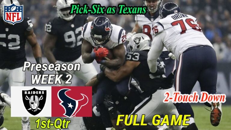 Houston Texans Vs Las Vegas Raiders  Full Game 1st  NFL PRESEASON 2026-2027 WEEK 2