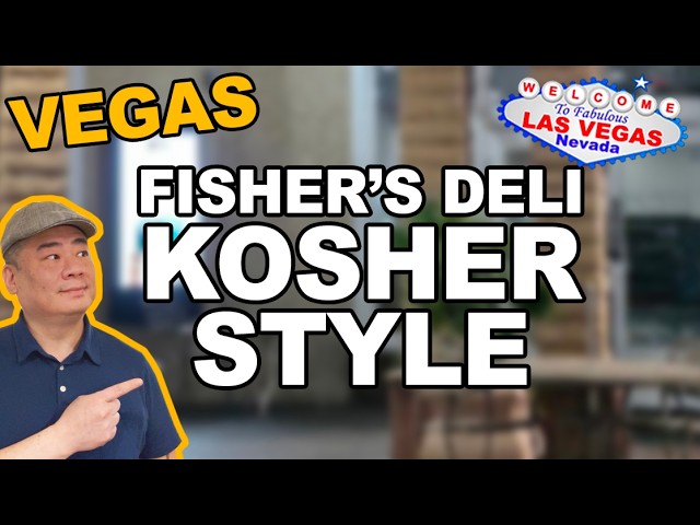 KOSHER Style Food at “Fisher’s Deli” (formerly Weiss Deli) Las Vegas