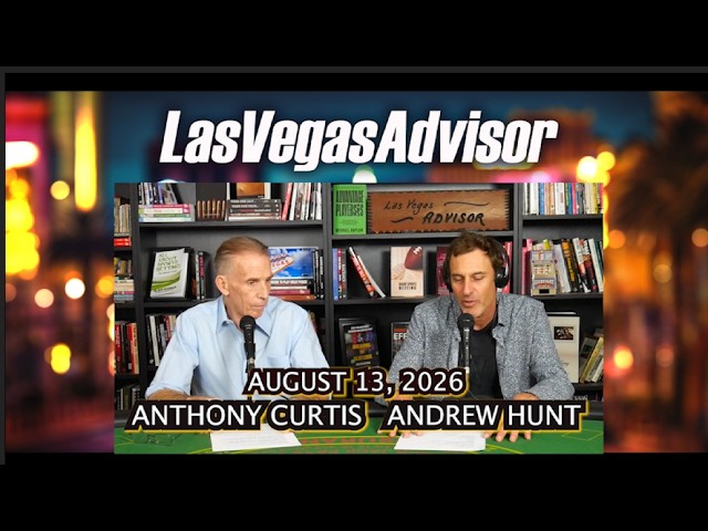 LAS VEGAS ADVISOR AUGUST 2026 UPDATE: HOTTEST LAS VEGAS END OF SUMMER DEALS!!