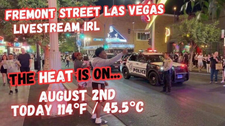 LIVE Las Vegas, Fremont street, Insane Heat Up in Here, LiveStream IRL