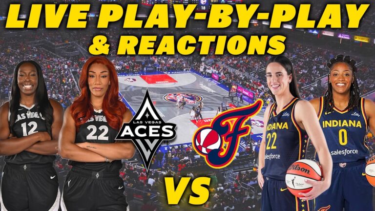 Las Vegas Aces vs Indiana Fever | Live Play-By-Play & Reactions