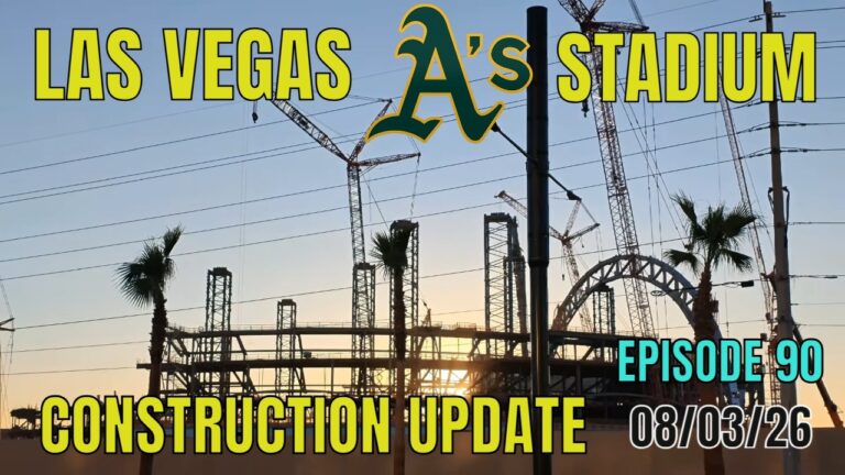 Las Vegas Athletics Stadium Construction Update 08 03 2026