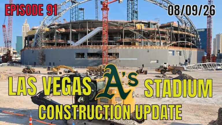 Las Vegas Athletics Stadium Construction Update 08 09 2026
