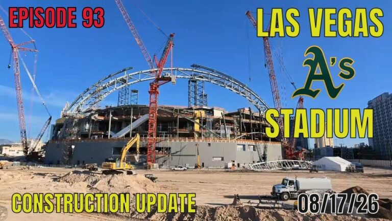 Las Vegas Athletics Stadium Construction Update 08 17 2026