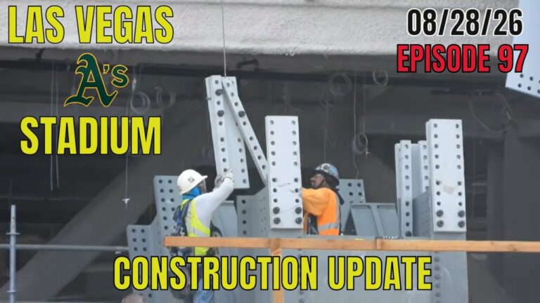 Las Vegas Athletics Stadium Construction Update 08 28 2026